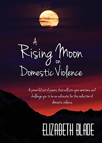 A Rising Moon on Domestic Violence