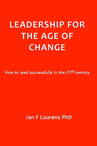 Leadership for the Age of Change