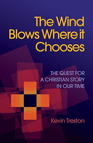 The Wind Blows Where it Chooses