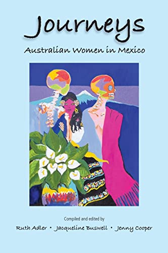 Journeys   Australian Women in Mexico