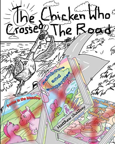 The Chicken Who Crossed the Road