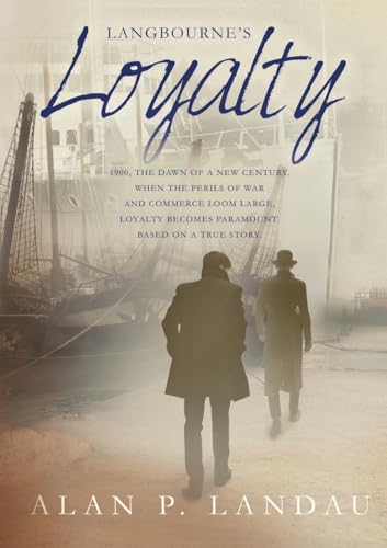 Langbourne's Loyalty