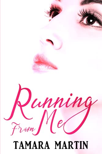 Running From Me