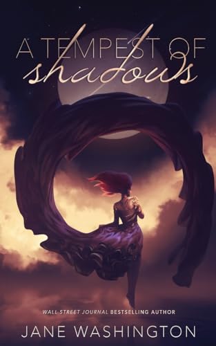 A Tempest of Shadows