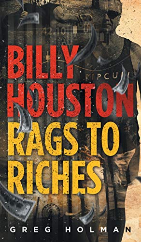 Billy Houston  Rags to Riches