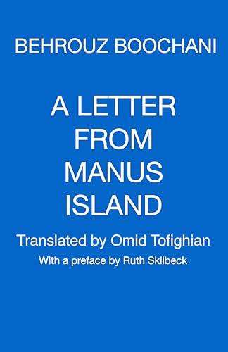 A Letter From Manus Island