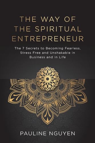 The Way of the Spiritual Entrepreneur