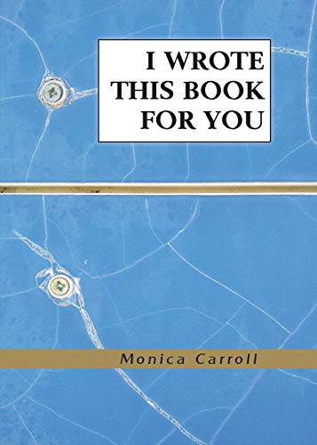 I Wrote This Book For You
