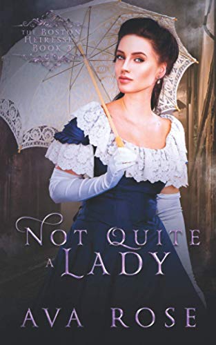 Not Quite a Lady