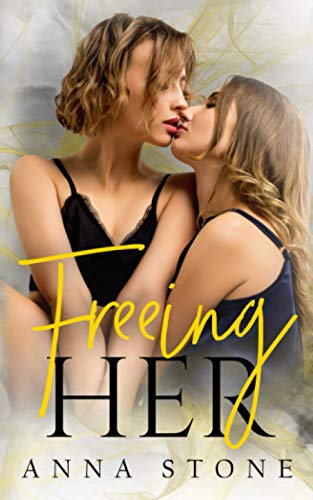 Freeing Her