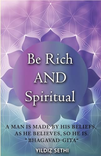 Be Rich AND Spiritual