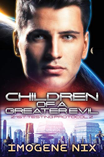 Children Of A Greater Evil