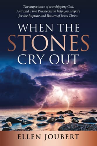 WHEN THE STONES CRY OUT