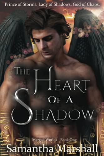 The Heart of a Shadow