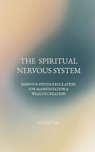 THE  SPIRITUAL NERVOUS SYSTEM