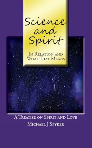 Science and Spirit