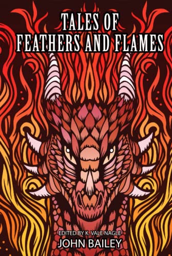 Tales of Feathers and Flames