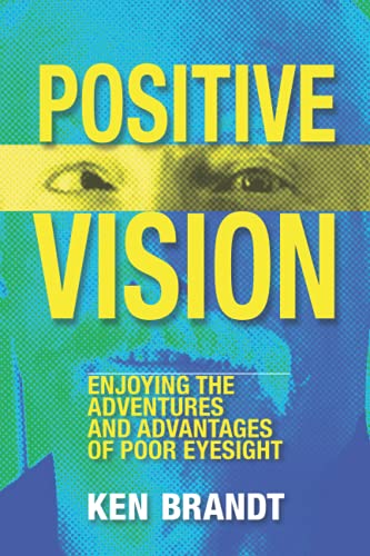 Positive Vision