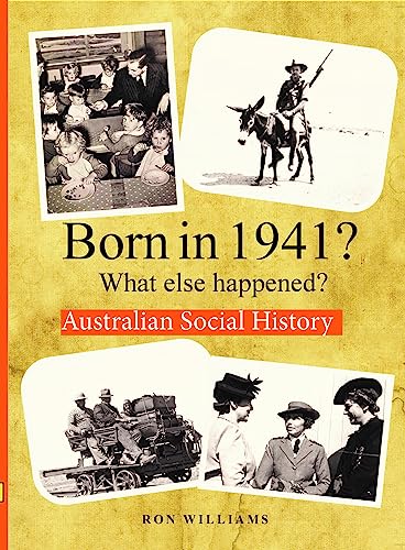 BORN IN 1941?  What else happened?