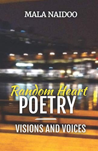 Random Heart Poetry - Visions and Voices