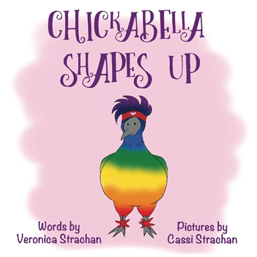 Chickabella Shapes Up