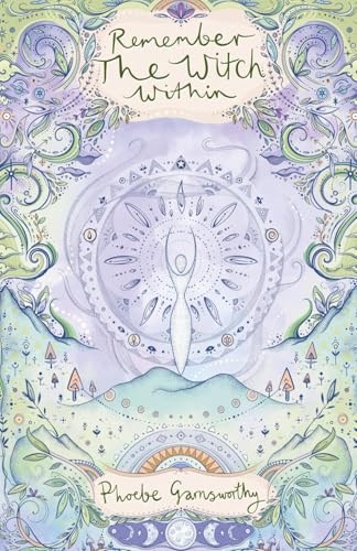 Remember the Witch Within
