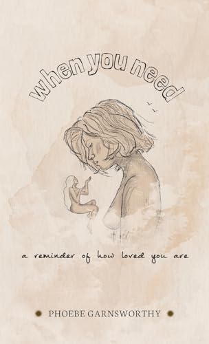 When You Need a Reminder of How Loved You Are