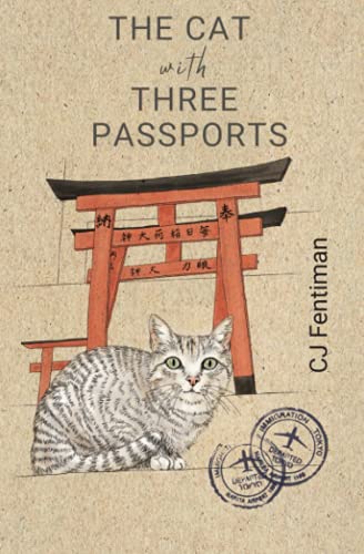 The Cat with Three Passports