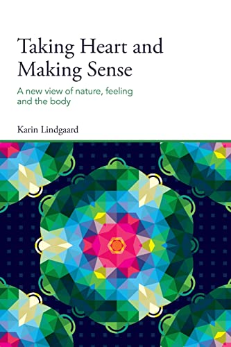 Taking Heart and Making Sense