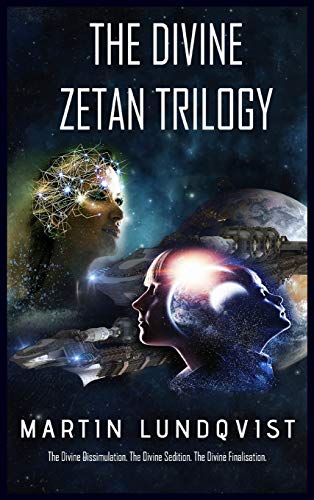 The Divine Zetan Trilogy