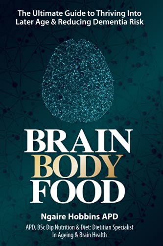 Brain, Body, Food