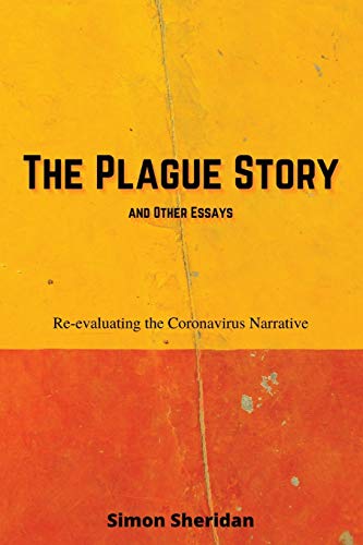 The Plague Story and Other Essays