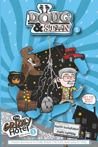 Doug & Stan - The Grizzly Hotel