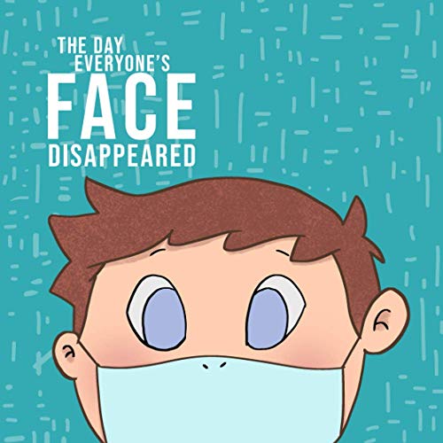 The Day Everyone's Face Disappeared