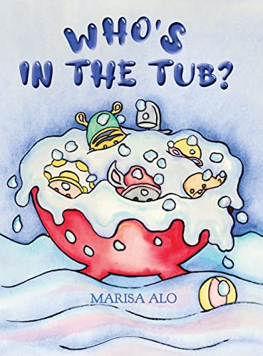 Who's In The Tub
