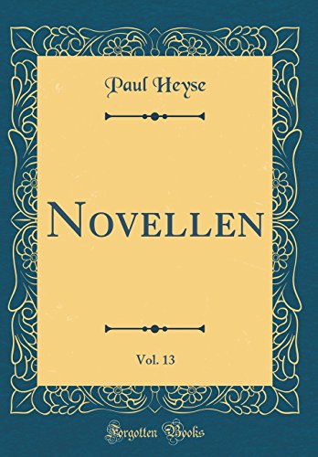 Novellen, Vol. 13 (Classic Reprint)