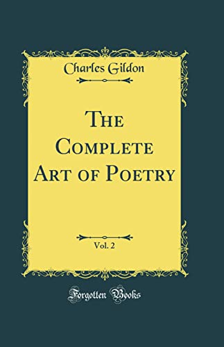 The Complete Art of Poetry, Vol. 2 (Classic Reprint)