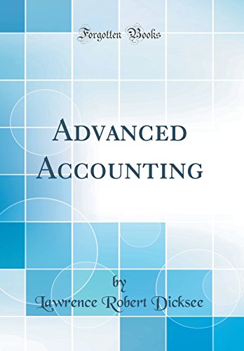 Advanced Accounting (Classic Reprint)