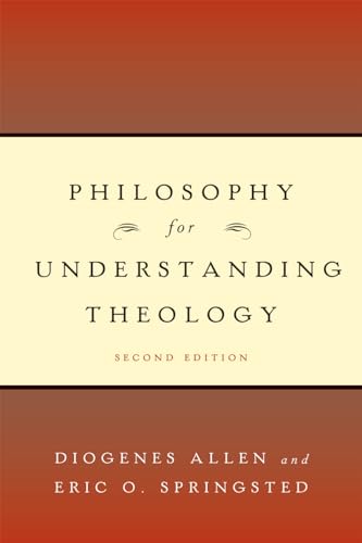 Philosophy for Understanding Theology