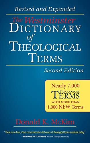 The Westminster Dictionary of Theological Terms, 2nd ed.