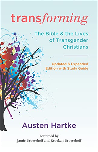 Transforming, Updated and Expanded Edition with Study Guide