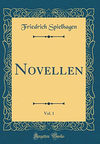 Novellen, Vol. 1 (Classic Reprint)
