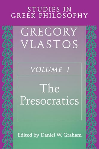 Studies in Greek Philosophy, Volume I