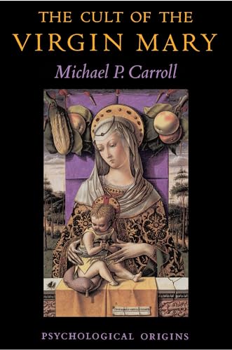 The Cult of the Virgin Mary