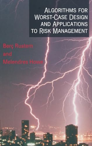 Algorithms for Worst-Case Design and Applications to Risk Management
