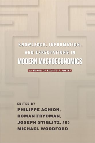 Knowledge, Information, and Expectations in Modern Macroeconomics
