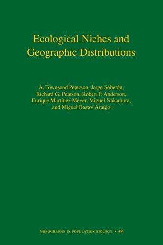 Ecological Niches and Geographic Distributions
