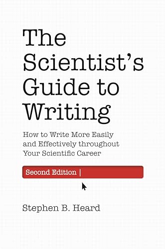 The Scientist's Guide to Writing, 2nd Edition