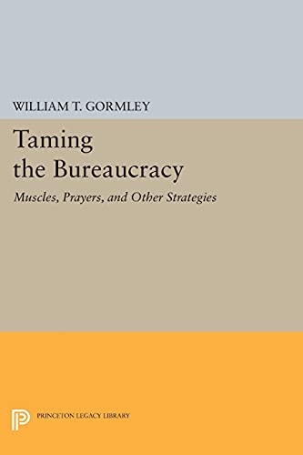 Taming the Bureaucracy