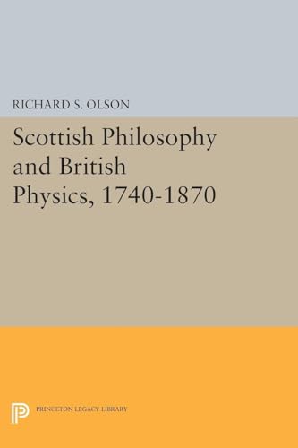 Scottish Philosophy and British Physics, 1740-1870
